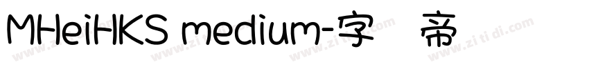MHeiHKS medium字体转换